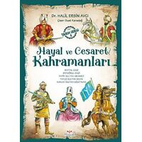 Hayal ve Cesaret Kahramanları - 2 - Halil Ersin Avcı - Mosquito Yayınları