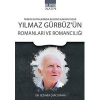 Yılmaz Gürbüz’ün Romanları ve Romancılığı - Sezaver Çapcı Sipahi - Ihlamur