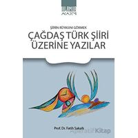 Çağdaş Türk Şiiri Üzerine Yazılar - Fatih Sakallı - Ihlamur