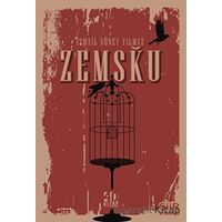 Zemsku - İsmail Güney Yılmaz - 40 Kitap