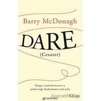 Dare (Cesaret) - Barry Mcdonagh - Serenad Yayınevi