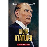 Niçin Atatürk - Hanri Benazus - Sözcü Kitabevi