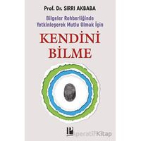 Kendini Bilme - Sırrı Akbaba - Pozitif Yayınları