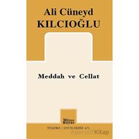 Meddah ve Cellat - Ali Cüneyd Kılcıoğlu - Mitos Boyut Yayınları