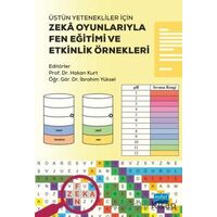 Üstün Yetenekliler İçin Zeka Oyunlarıyla Fen Eğitimi ve Etkinlik Örnekleri