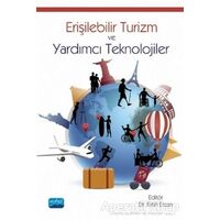 Erişilebilir Turizm ve Yardımcı Teknolojiler - Savaş Artuğer - Nobel Akademik Yayıncılık