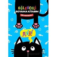 Miyav Eğlenceli Boyama Kitabım - Kolektif - Doğan Çocuk