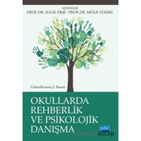 Okullarda Rehberlik ve Psikolojik Danışma - Mustafa Otrar - Nobel Akademik Yayıncılık