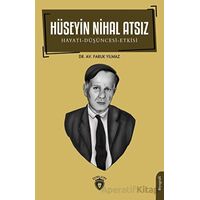 Hüseyin Nihal Atsız - Faruk Yılmaz - Dorlion Yayınları