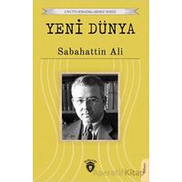 Yeni Dünya - Sabahattin Ali - Dorlion Yayınları