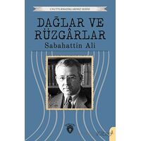 Dağlar ve Rüzgarlar - Sabahattin Ali - Dorlion Yayınları