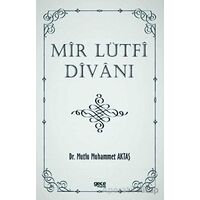 Mir Lütfi Divanı - Mutlu Muhammet Aktaş - Gece Kitaplığı