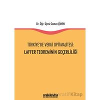 Türkiyede Vergi Optimalitesi: Laffer Teoreminin Geçerliliği - Gamze Çimen - On İki Levha Yayınları