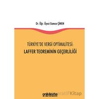 Türkiyede Vergi Optimalitesi: Laffer Teoreminin Geçerliliği - Gamze Çimen - On İki Levha Yayınları