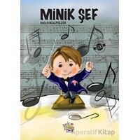 Minik Şef - Hale Gökalpsezer - Parmak Çocuk Yayınları
