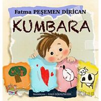 Kumbara - Fatma Peşemen Dirican - Parmak Çocuk Yayınları
