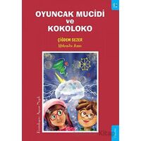 Oyuncak Mucidi ve Kokoloko - Çiğdem Sezer - Sola Kidz