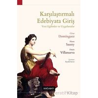Karşılaştırmalı Edebiyata Giriş -Yeni Eğilimler ve Uygulamalar