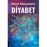 Güncel Yaklaşımlarla Diyabet - Filiz Özyiğit - Akademisyen Kitabevi