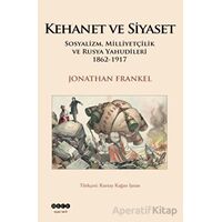 Kehanet ve Siyaset - Jonathan Frankel - Hece Yayınları