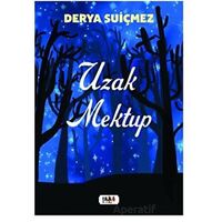 Uzak Mektup - Derya Suiçmez - Tilki Kitap