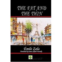 The Fat and the Thin - Emile Zola - Platanus Publishing
