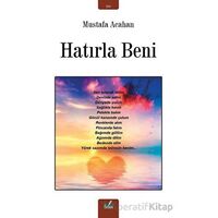 Hatırla Beni - Mustafa Acahan - İzan Yayıncılık