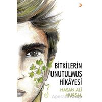Bitkilerin Unutulmuş Hikayesi - Hasan Ali Nursal - Cinius Yayınları