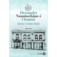 Dersaadet Numunehane-i Osmani - Şefik Memiş - Yeditepe Yayınevi