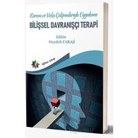 Kuram Ve Vaka Çalışmalarıyla Uygulama - Bilişsel Davranışçı Terapi - Haydeh Faraji - Eğiten Kitap