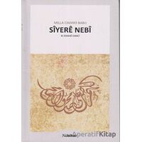 Siyere Nebi - Milla Cimayo Babıj - Nubihar Yayınları