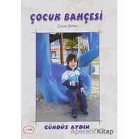 Çocuk Bahçesi - Gündüz Aydın - Ay Yayınları