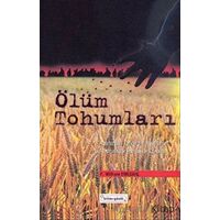 Ölüm Tohumları - F. William Engdahl - Bilim & Gönül Yayınevi