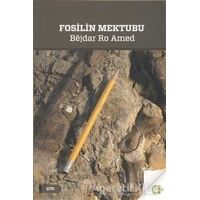 Fosilin Mektubu - Bejdar Ro Amed - Aram Yayınları