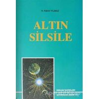 Altın Silsile - H. Kamil Yılmaz - Erkam Yayınları