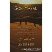 Son Masal - Levent Kent - Epsilon Yayınevi