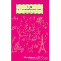 Aşk Kalbin Saygısız Misafiri - Akın Alıcı - Epsilon Yayınevi