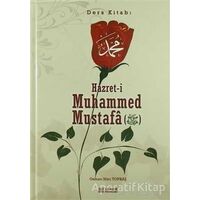 Hazreti Muhammed Mustafa (s.a.v.) - Ders Kitabı - Osman Nuri Topbaş - Erkam Yayınları