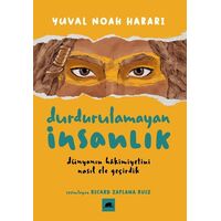 Durdurulamayan İnsanlık - Yuval Noah Harari - Kolektif Kitap