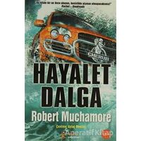 Cherub 12 - Hayalet Dalga - Robert Muchamore - Kelime Yayınları