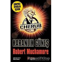 Cherub - Karanlık Güneş - Robert Muchamore - Kelime Yayınları