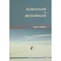 Klimatoloji ve Meteoroloji - Murat Türkeş - Kriter Yayınları