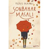 Sonbahar Masalı - Fezile Olkanlı - Eyobi Yayınları