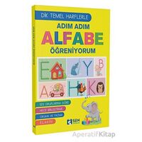Adım Adım Alfabe Öğreniyorum - Kolektif - Sen Yayınları