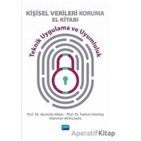 Kişisel Verileri Koruma El Kitabı - Mustafa Alkan - Nobel Akademik Yayıncılık