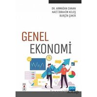 Genel Ekonomi - Naci İbrahim Keleş - Nobel Akademik Yayıncılık