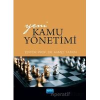 Yeni Kamu Yönetimi - Ahmet Yatkın - Nobel Akademik Yayıncılık