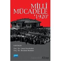 Milli Mücadele 1920 - Umut Karabulut - Nobel Akademik Yayıncılık