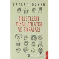 Milletlerin Mizah Anlayışı ve Fıkraları - Bayram Özkan - Dorlion Yayınları