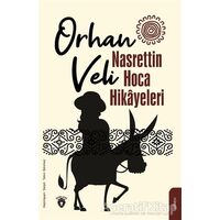 Nasrettin Hoca Hikayeleri - Orhan Veli Kanık - Dorlion Yayınları